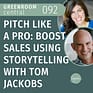 3fbff4f e2d5 34fe d628 d2d5e4e6aa 092. Pitch Like a Pro Boost Your Sales with Storytelling scaled